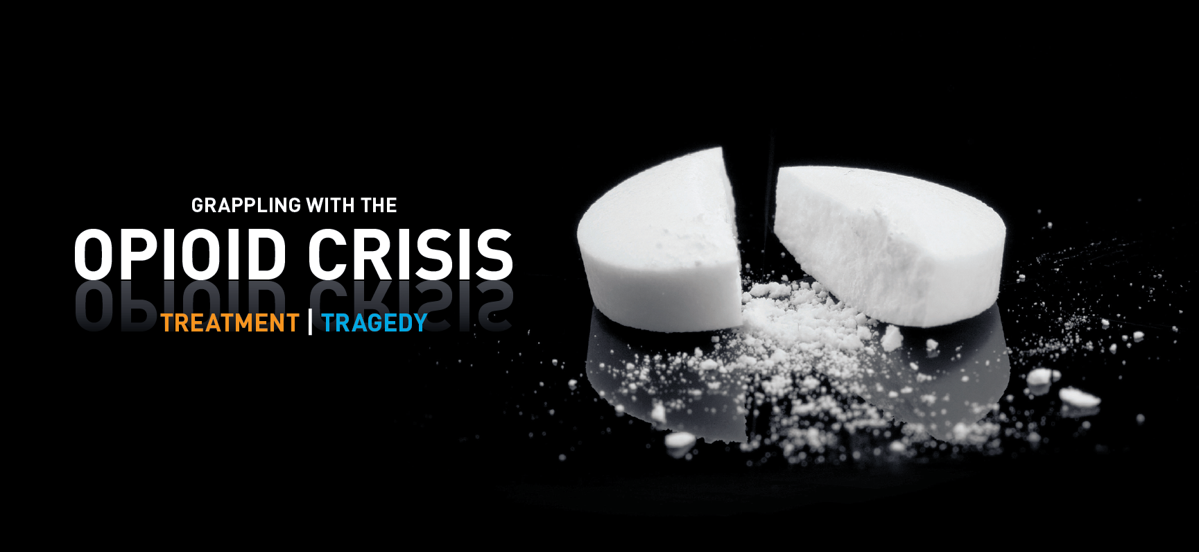 Special Report: Opioid Epidemic